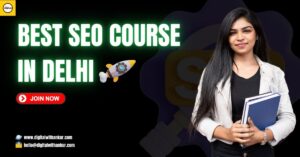 Best SEO Course In Delhi